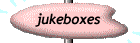 Informationen über Jukeboxes !